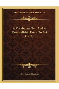 A Vocabulary Test And A Monosyllabic Essay On Art (1918)