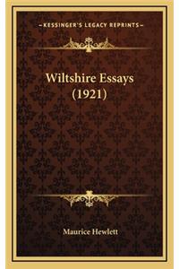 Wiltshire Essays (1921)