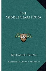 The Middle Years (1916)