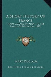 Short History Of France