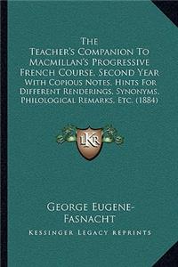 Teacher's Companion to MacMillan's Progressive French Course, Second Year