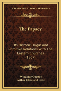 The Papacy