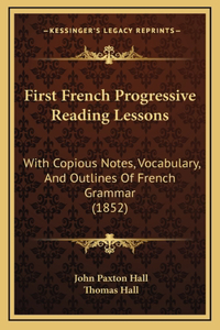 First French Progressive Reading Lessons