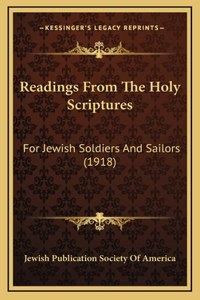 Readings From The Holy Scriptures