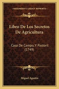 Libro De Los Secretos De Agricultura