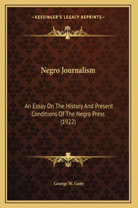 Negro Journalism