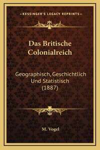 Das Britische Colonialreich