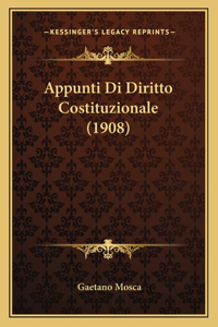Appunti Di Diritto Costituzionale (1908)