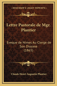 Lettre Pastorale de Mgr. Plantier