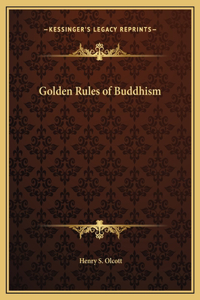 Golden Rules of Buddhism