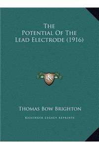 The Potential Of The Lead Electrode (1916)