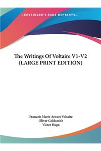 The Writings of Voltaire V1-V2