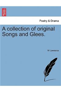 Collection of Original Songs and Glees.