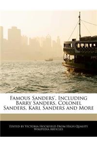 Famous Sanders', Including Barry Sanders, Colonel Sanders, Karl Sanders and More