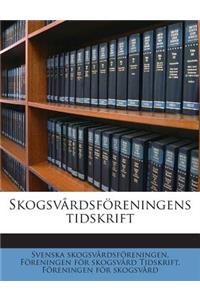 Skogsvardsforeningens Tidskrift
