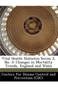 Vital Health Statistics Series 3, No. 3