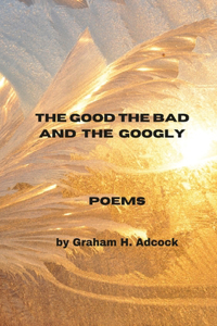 The Good The Bad and The Googly