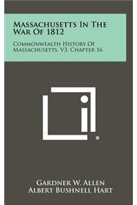 Massachusetts in the War of 1812