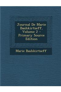 Journal de Marie Bashkirtseff, Volume 2