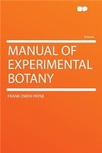 Manual of Experimental Botany