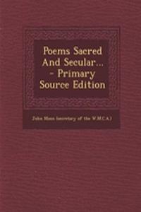 Poems Sacred and Secular...