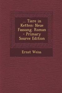 ... Tiere in Ketten