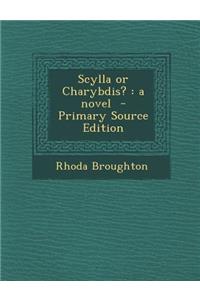 Scylla or Charybdis?