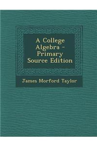 A College Algebra