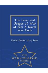 Laws and Usages of War at Sea