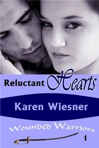 Reluctant Hearts, Book 1 of the Wounded Warriors Series