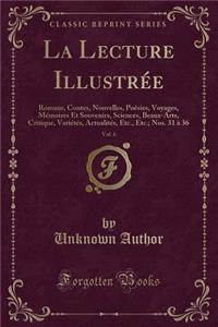 La Lecture Illustrée, Vol. 6