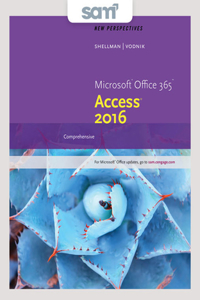 Bundle: New Perspectives Microsoft Office 365 & Access 2016: Comprehensive + Sam 365 & 2016 Assessments, Trainings, and Projects with 1 Mindtap Reader Multi-Term Printed Access Card