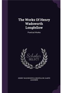 Works Of Henry Wadsworth Longfellow