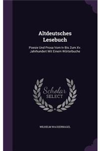 Altdeutsches Lesebuch