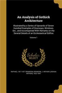 Analysis of Gothick Architecture