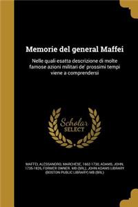 Memorie del General Maffei