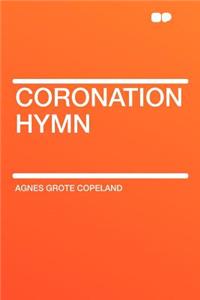 Coronation Hymn