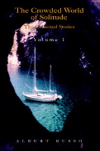 Crowded World of Solitude Volume 1