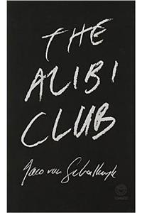 The Alibi Club