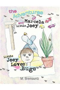 The Adventures of Marcela and Little Joey