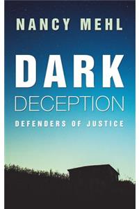 Dark Deception