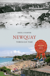 Newquay Through Time