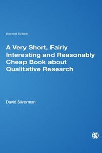 Very Short, Fairly Interesting and Reasonably Cheap Book about Qualitative Research