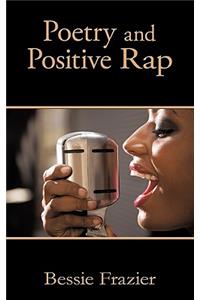 Poetry and Positive Rap