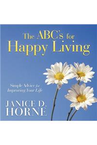 ABC's for Happy Living