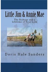 Little Jim & Annie Mae