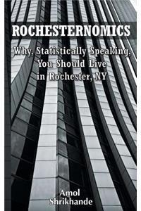 Rochesternomics