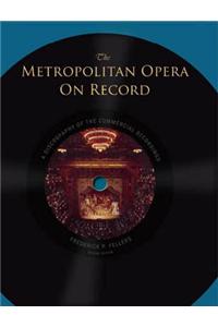 The Metropolitan Opera on Record