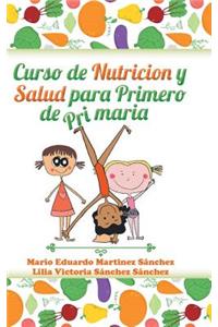 Curso de nutrición y salud para primero de primaria