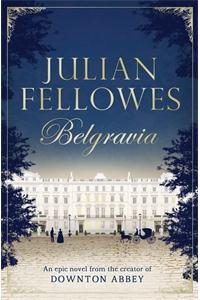 Julian Fellowes's Belgravia